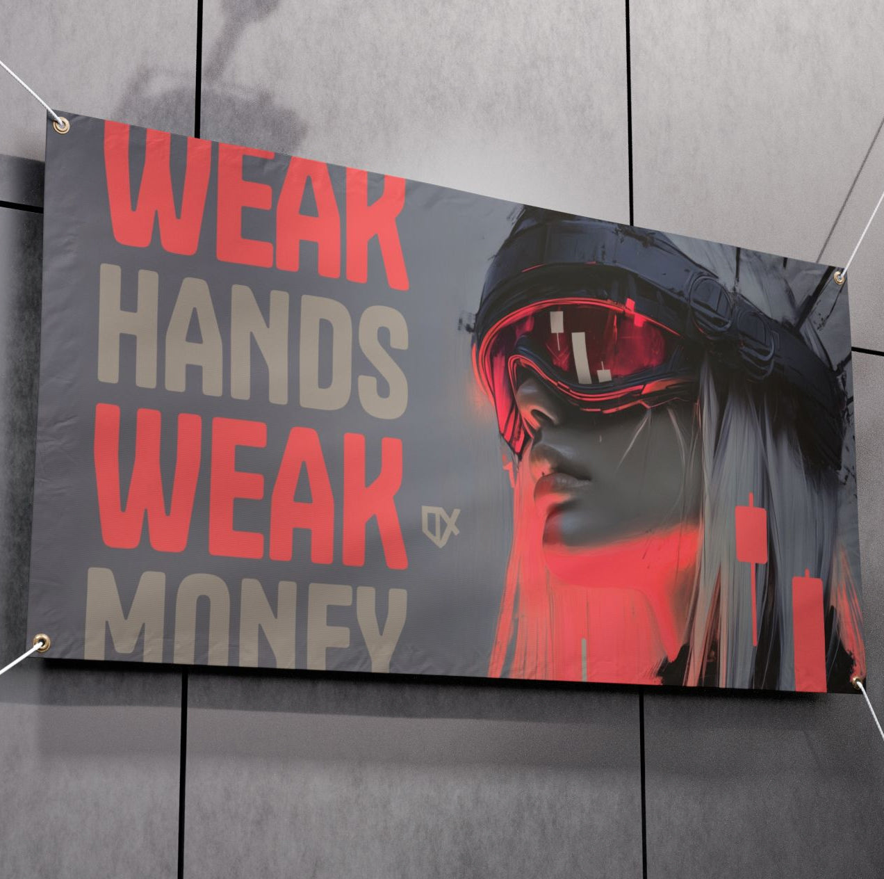 WEAK HANDS WEAK MONEY XL DECOR BANNER 50/50
