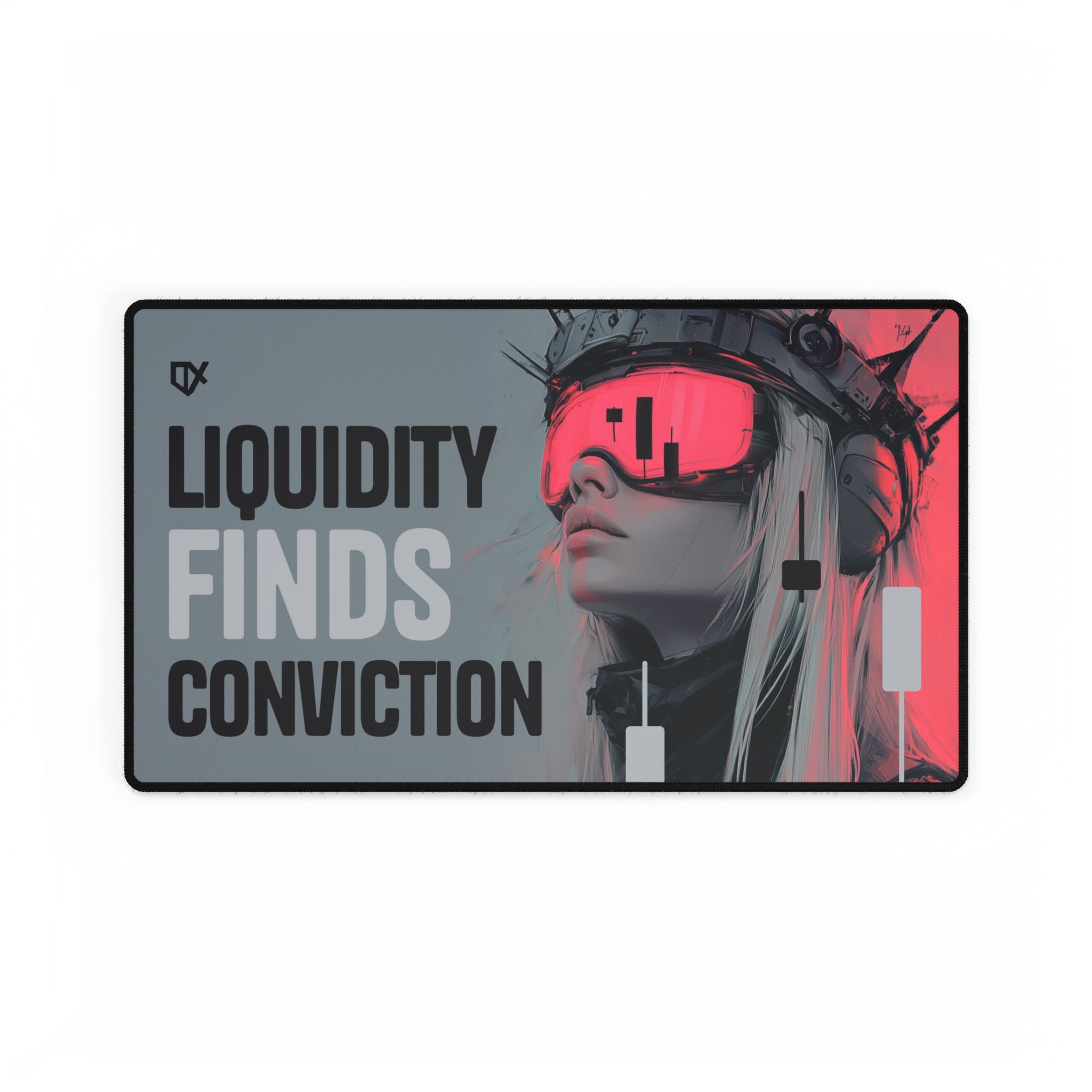 LIQUIDITY FINDS CONVICTION LUXURY DESK MAT PRINT 100/100