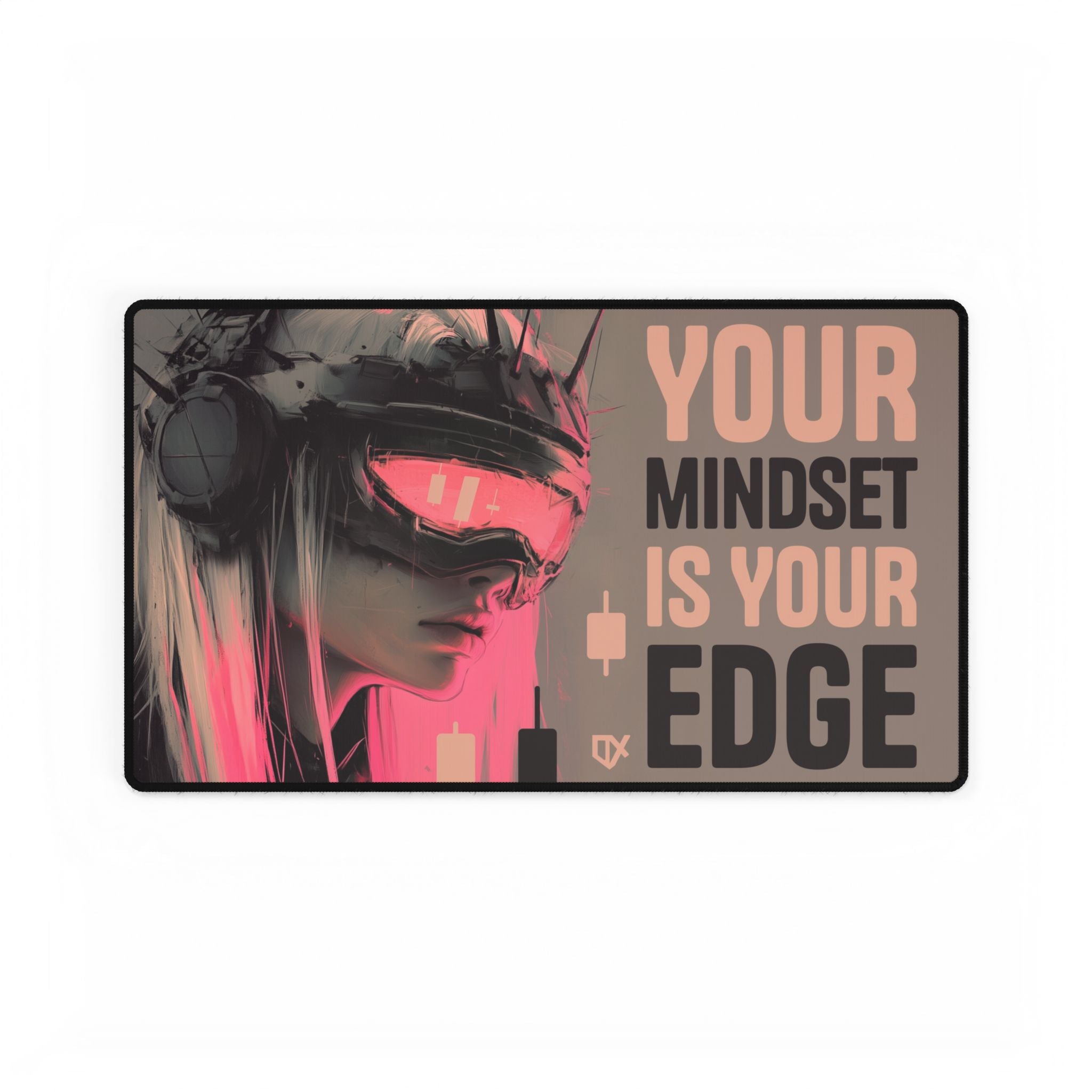 YOUR MINDSET IS YOUR EDGE LUXURY DESK MAT PRINT 100/100
