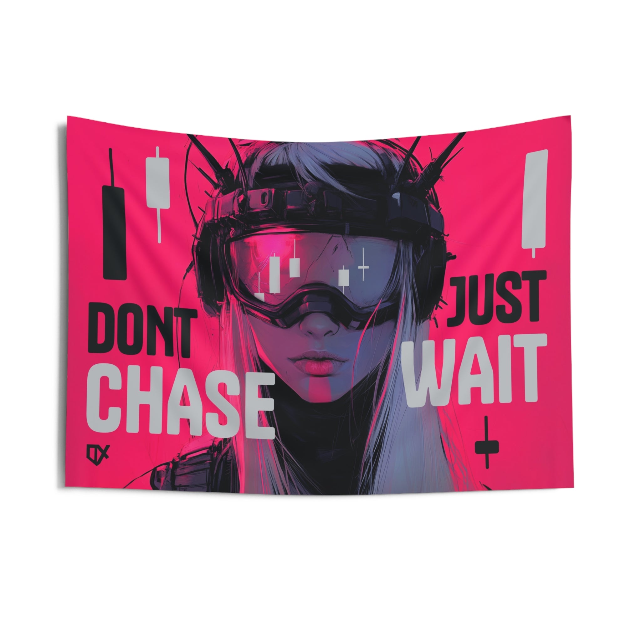 DONT CHASE JUST WAIT FLAG TAPESTRY 100/100