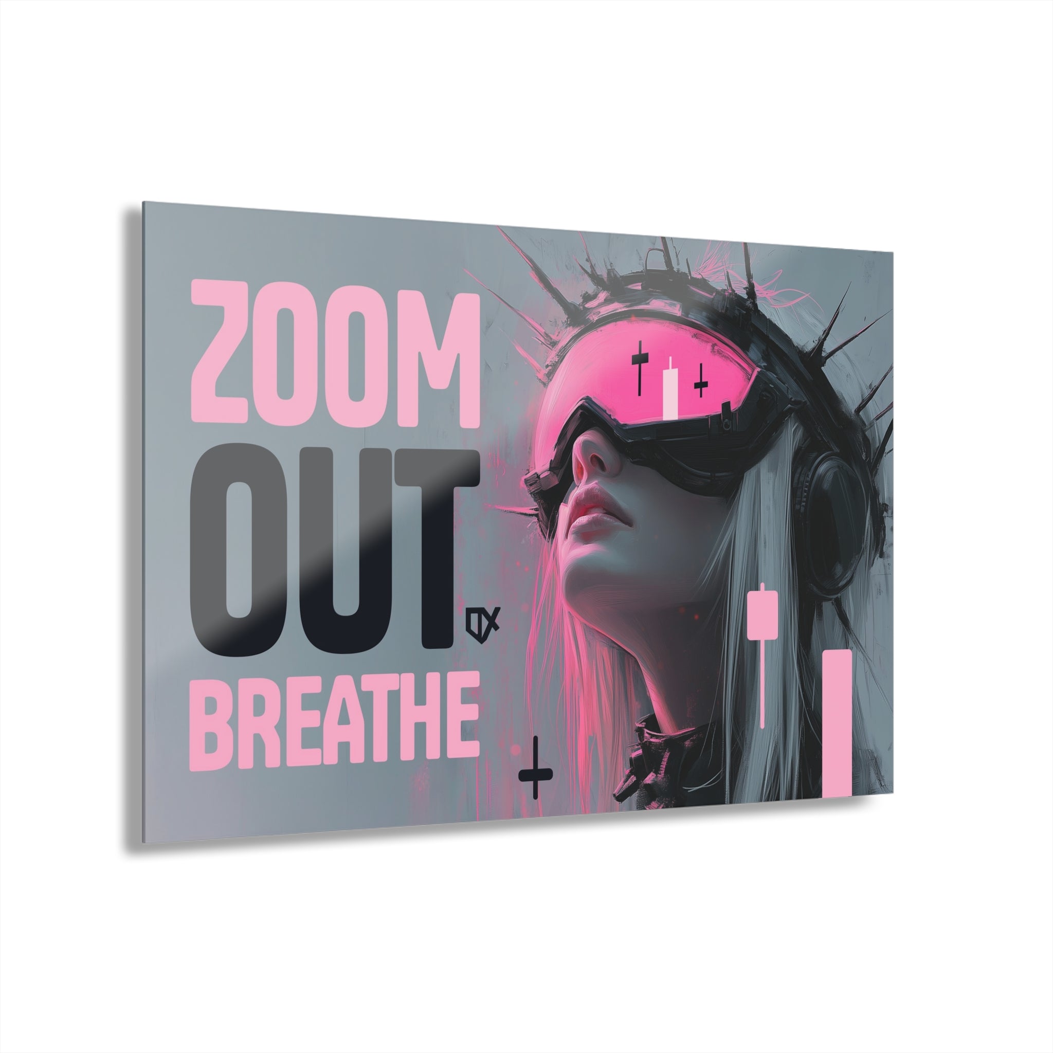 ZOOM OUT BREATHE ACRYLIC WALL ART 100/100