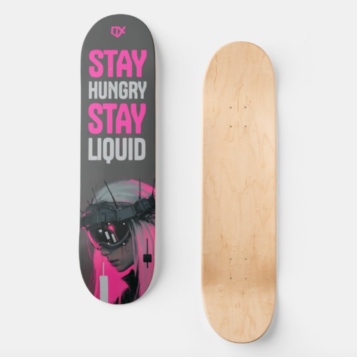 STAY HUNGRY STAY LIQUID SKATEBOARD WALL ART 100/100