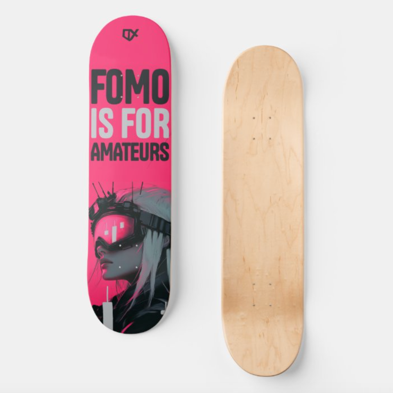 FOMO IS FOR AMATEURS SKATEBOARD WALL ART 100/100